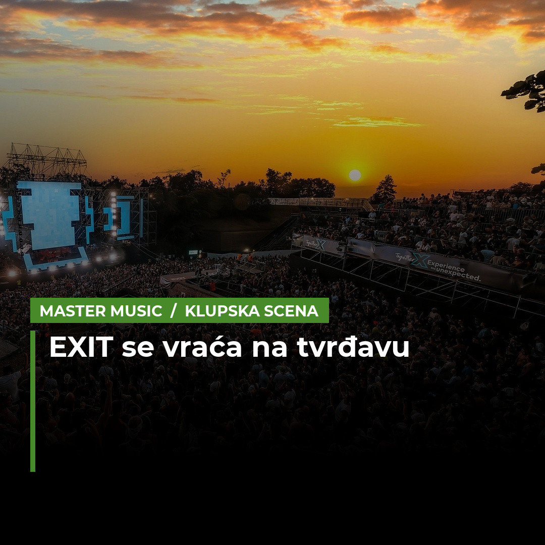 Dogodine na tvrđavi. EXIT se vraća kući!
