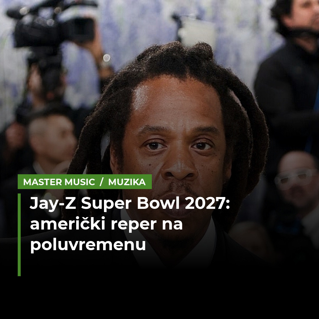 Jay-Z nastupa na poluvremenu Super Bowla 2027. godine: "Ovo je bilo pravo putovanje"