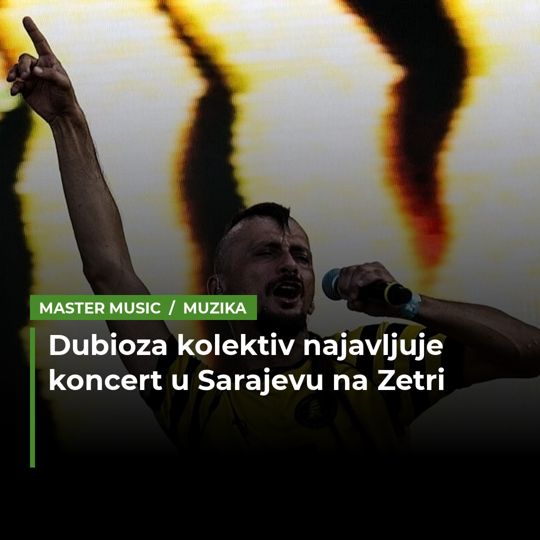 Dubioza kolektiv najavila spektakl u Sarajevu: 3. aprila nastupaju u Zetri