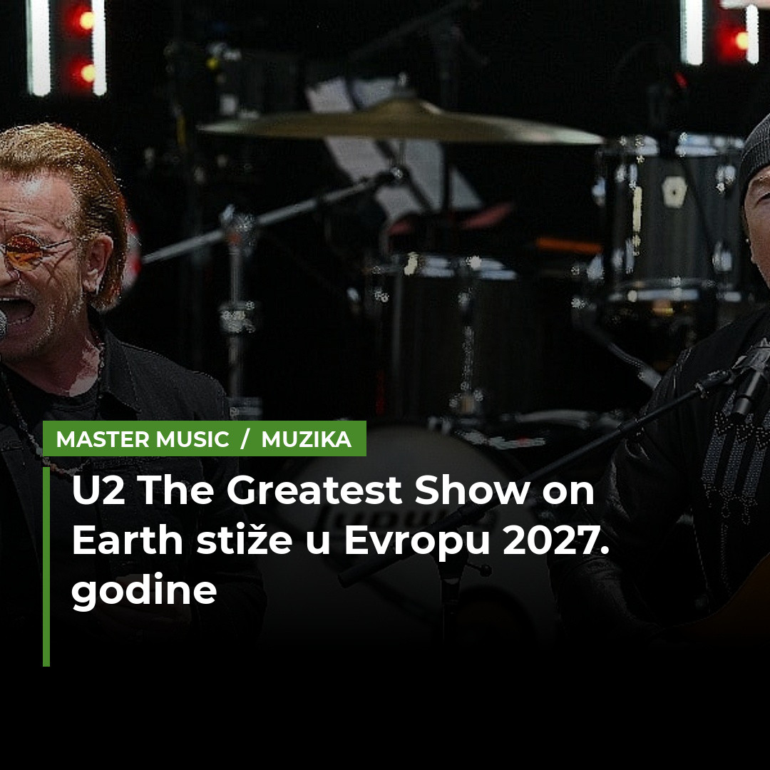 U2 najavio 12 koncerata u Evropi, najbliže BiH nastupa u Milanu