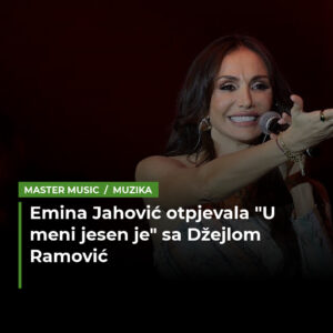 Emina Jahović digla Sarajevo na noge, sa Džejlom Ramović otpjevala "U meni jesen je"